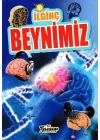 İlginç Beynimiz - İlginç Bilgiler Serisi