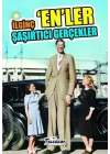 İlginç Enler-Şaşırtıcı Gerçekler