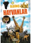 İlginç Hayvanlar - İlginç Bilgiler Serisi