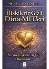 İlişkilerin Gizli Dina-MİTleri