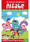İlk Aktivite Kitaplarım - Alfabe