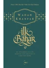 İlk Bahar (Özel Baskı)