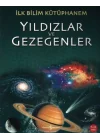 İlk Bilim Kütüphanem Yıldızlar ve Gezegenler