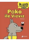 İlk Çizgi Romanım - Pako ile Vızvız