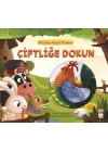İlk Dokun Hisset Kitabım Çiftliğe Dokun