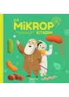İlk Mikrop Kitabım (Ciltli)