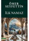 İlk Namaz