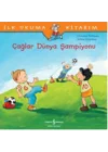 İlk Okuma Kitabım Çağlar Dünya Şampiyonu