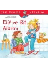 İlk Okuma Kitabım - Elif ve Bit Alarmı