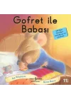 İlk Okuma Kitaplarım - Gofret ile Babası