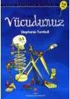 İlk Okuma - Vücudunuz