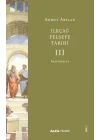 İlkçağ Felsefe Tarihi III