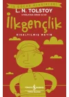 İlkgençlik - Kısaltılmış Metin