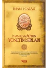 İmam-ı Gazaliden Yönetim Sırları