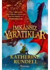 İmkânsız Yaratıklar