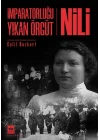 İmparatorluğu Yıkan Örgüt - Nili
