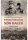 İmparatorluğun Son Kalesi