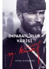İmparatorluk Vârisi Mustafa Kemal Atatürk