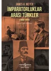 İmparatorluklar Arası Türkler 1856-1914