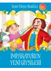 İmparatorun Yeni Giysileri - Seçme Dünya Masalları