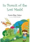 In Pursuit of the Lost Medal