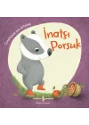 İnatçı Porsuk