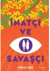 İnatçı ve Savaşçı