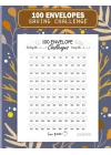 Independently published 100 Envelopes Money Saving Challenge: Low Income Saving Tracker Journal For Men And Women | Budget Organizer|Easy And fun Way To Save $5,050 ... wallet,Finance Challenge,Env...