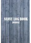 Independently published Nanny Log Book Journal: Track And Keep Record Of Baby Feed, Sleep, Diaper Changes, Activities, Health Care for men and women