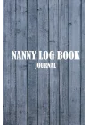 Independently published Nanny Log Book Journal: Track And Keep Record Of Baby Feed, Sleep, Diaper Changes, Activities, Health Care for men and women
