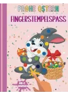 Independently published Ostern fingerstempel malbuch fur kinder Frohe ostern : Das große Fingerstempelbuch Ostern ab 2 Jahren! +50 süße Motive zum Ausmalen und Kritzeln ab ... Malbuch kinder ab 2 J...