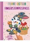 Independently published Ostern fingerstempel malbuch fur kinder Frohe ostern : Das große Fingerstempelbuch Ostern ab 2 Jahren! +50 süße Motive zum Ausmalen und Kritzeln ab ... Malbuch kinder ab 2 J...