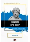 İnsan Nasıl Huzur Bulur?