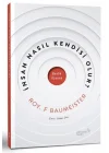 İnsan Nasıl Kendi ·si · Olur?