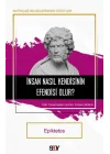 İnsan Nasıl Kendisinin Efendisi Olur?