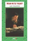 İnsan Ne İle Yaşar