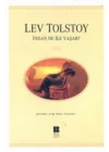 İnsan Ne İle Yaşar