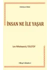 İnsan Ne ile Yaşar