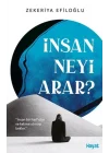 İnsan Neyi Arar