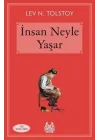 İnsan Neyle Yaşar