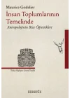 İnsan Toplumlarının Temelinde