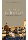 İnsan Yetiştirmek - Mürebbinin El Kitabı