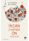 İnsan Zihninde On Yolculuk