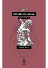 İnsanı Anlamak