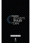 İnsanın Anlam Arayışı ve Din
