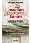 İnsanları Bağlama Sanatı