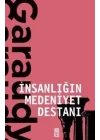 İnsanlığın Medeniyet Destanı