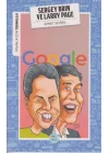 İnsanlık İçin Teknoloji Sergey Brin ve Larry Page