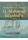 İrlandalı Bir Vaizin Gözüyle 2. Mahmud İstanbul’u