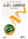 İş Satma Sanatı - Gizli Gündem